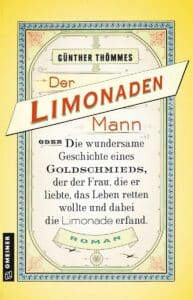 Cover zum Roman Der Limonadenmann von Günther Thömmes, erschienen im Gmeiner Verlag