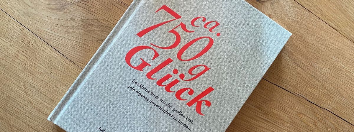 Buch „ca. 750 g Glück“ von Lutz Geißler und Judith Stoletzky