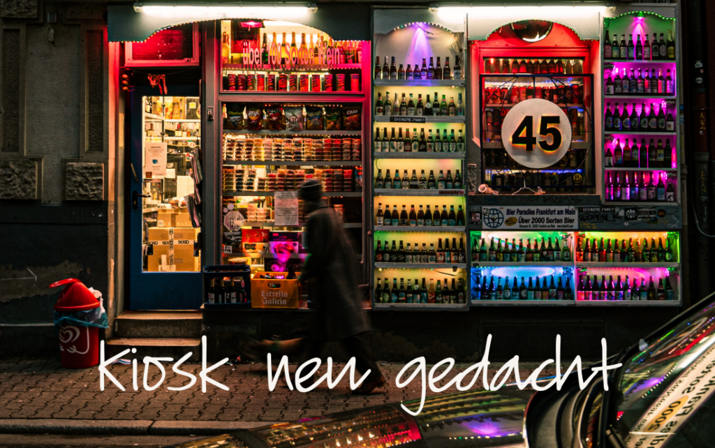 Kiosk-Konzepte neu gedacht.