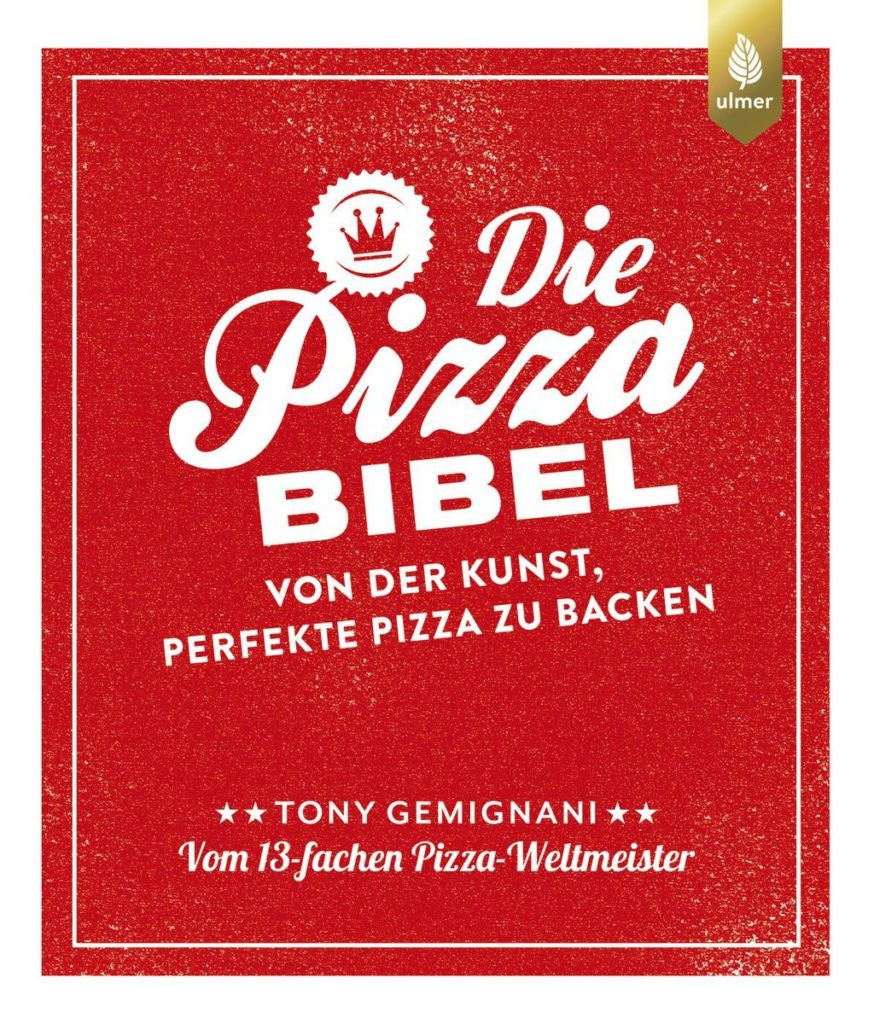 Titelbild des Kochbuchs Pizza-Bibel aus dem Ulmer Verlag