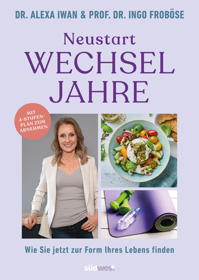 Das neue Buch von Alexa Iwan Neustart Wechseljahre