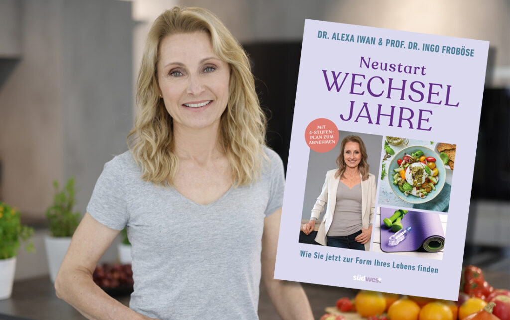 Das neue Buch von Alexa Iwan Neustart Wechseljahre