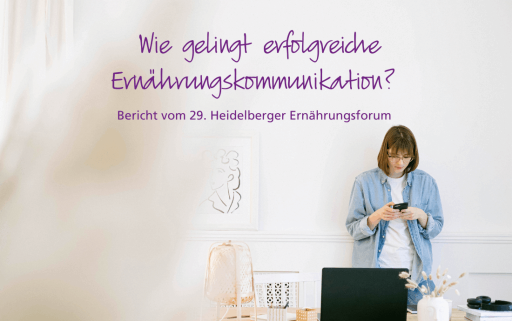 So geht gute Ernährungskommunikation heute